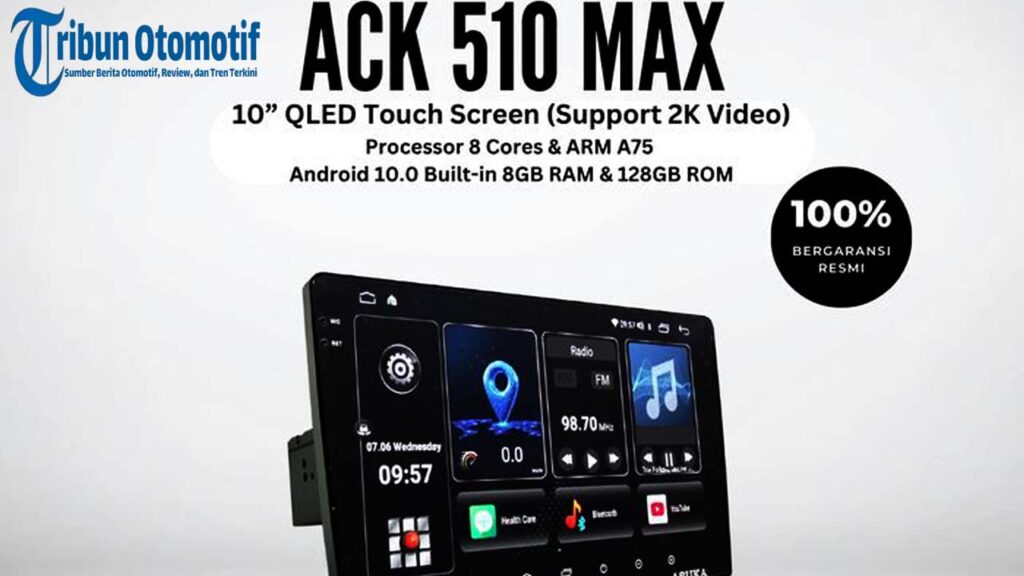 Asuka ACK 510 MAX: Head Unit Premium dengan 31 Band